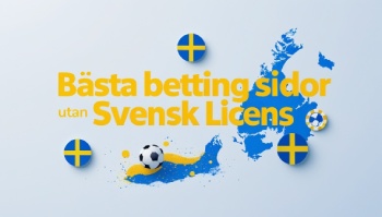 Bästa bettingsidor utan svensk licens